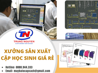 xưởng sản xuất cặp học sinh giá rẻ