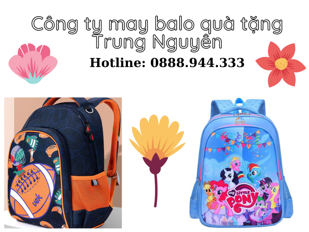 Công ty sản xuất balo qùa tặng cho bé Trung Nguyên.