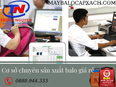 cơ sở chuyên sản xuất balo giá rẻ