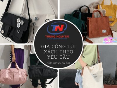 Gia công túi xách theo yêu cầu