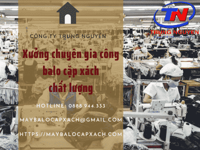 xưởng chuyên gia công balo
