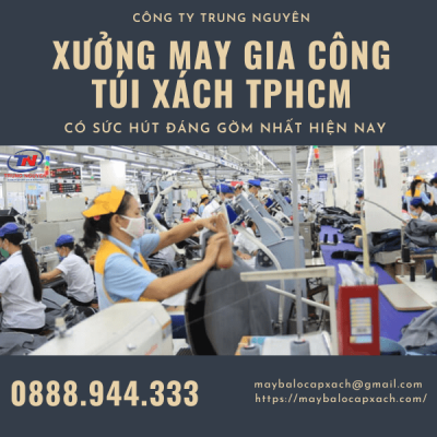 xưởng may gia công túi xách tphcm