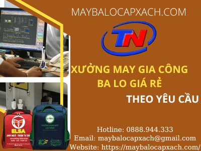 xưởng may gia công ba lo giá rẻ